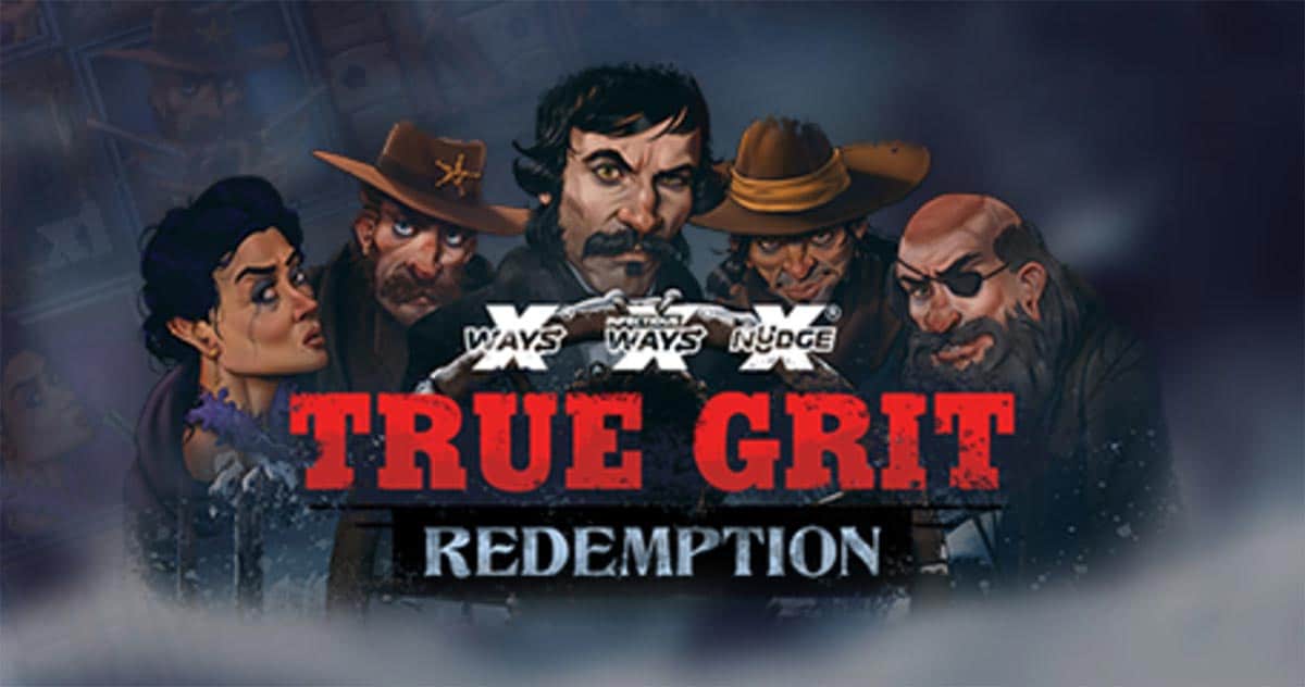 รีวิวเกม True Grit Redemption Slot